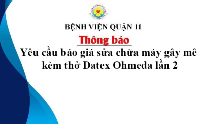 Thông báo yêu cầu báo giá sửa chữa máy gây mê kèm thở Datex Ohmeda lần 2